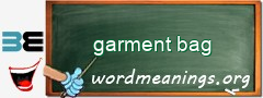 WordMeaning blackboard for garment bag